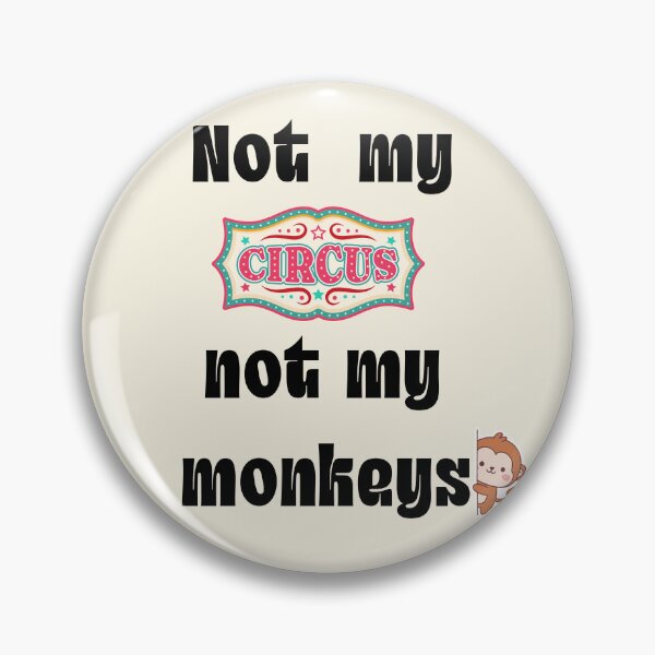 Item preview, Not My Circus Not My Monkeys Vintage Quote designed and sold by TheFrameVault.