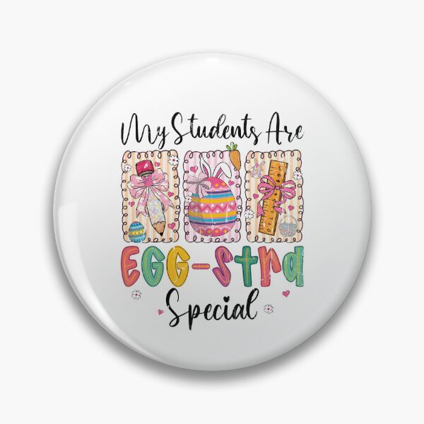 Item preview, My Students Are Egg Stra Special designed and sold by Chromarist.