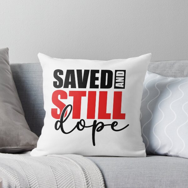 Item preview, Saved And Still Dope designed and sold by Poopielandia.