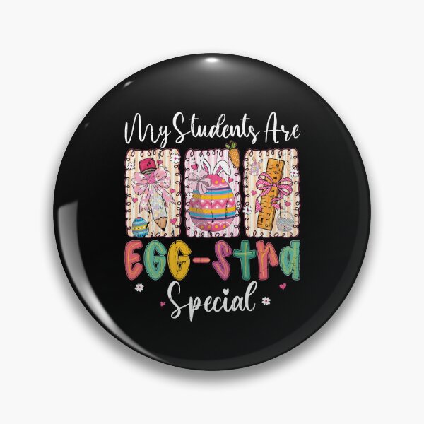 Item preview, My Students Are Egg Stra Special designed and sold by Chromarist.