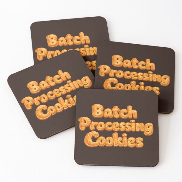 Item preview, Batch Processing Cookies – Funny Data Engineering, ETL & Big Data Bread Pun designed and sold by Nerd Romance Café.