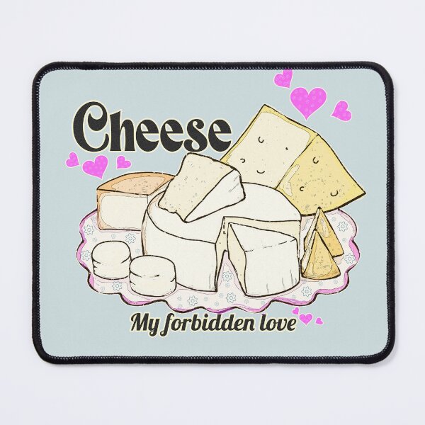 Item preview, Cheese, My Forbidden Love, Lactose Intolerant  Humor  designed and sold by Kyradem.