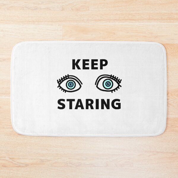 Item preview, Keep staring designed and sold by kanaehonkawa.