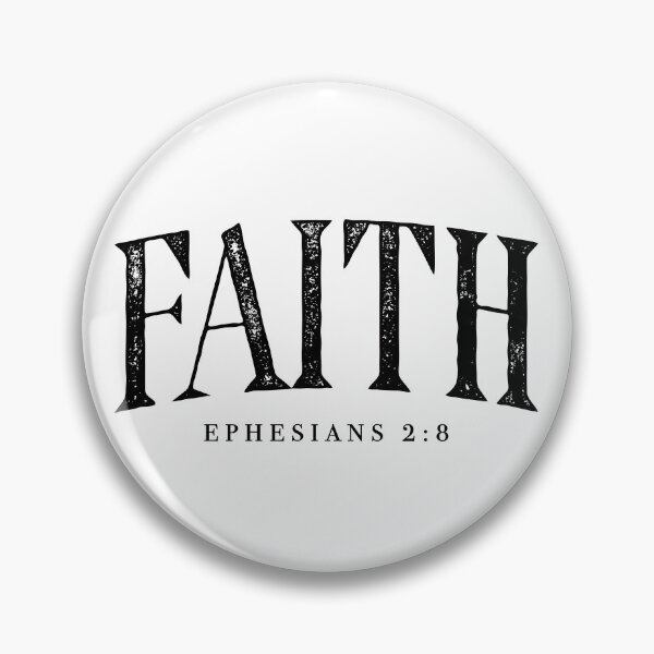 Item preview, Faith Ephesians 2 8 designed and sold by Cravens-Museum.