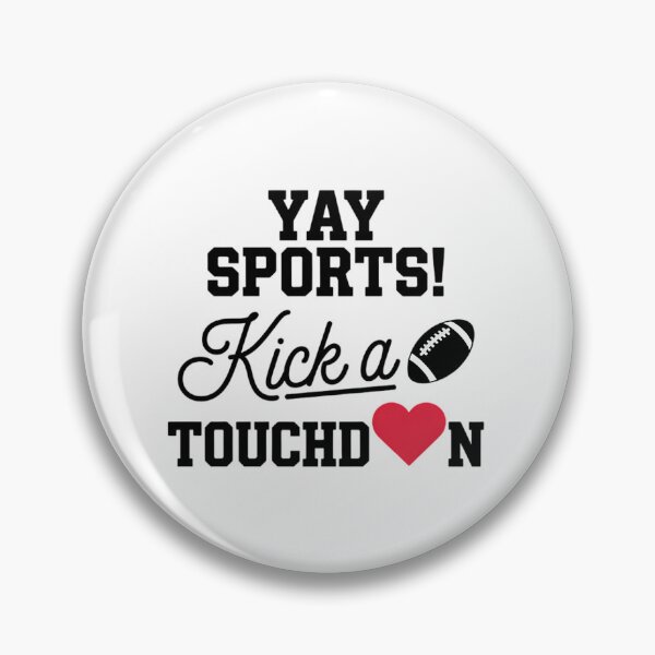 Item preview, Yay Sports Kick A Touchdown Super Football Bowl Heart designed and sold by SapfireStuArt.