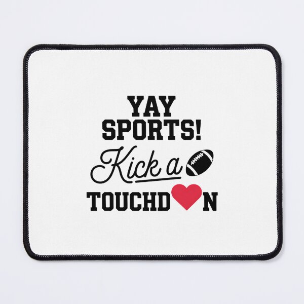 Item preview, Yay Sports Kick A Touchdown Super Football Bowl Heart designed and sold by SapfireStuArt.