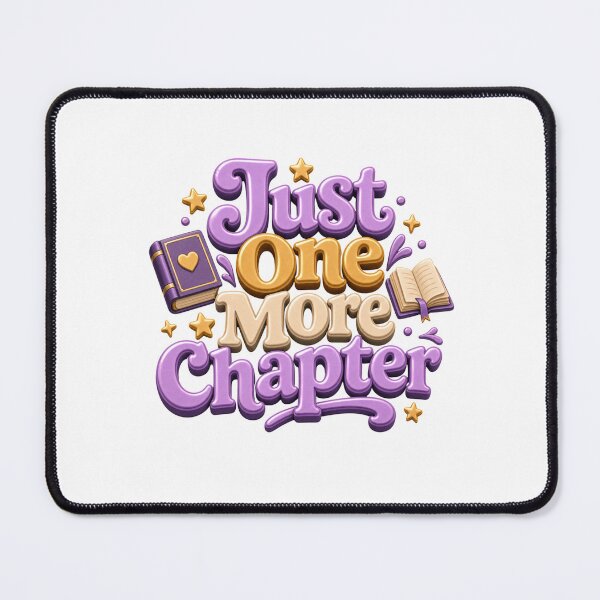 Item preview, Just One More Chapter - Book Lover Reading Quote designed and sold by GoverArt.