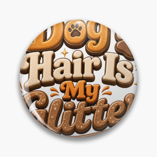 Item preview, Dog Hair Is My Glitter - Funny Dog Lover Quote designed and sold by GoverArt.