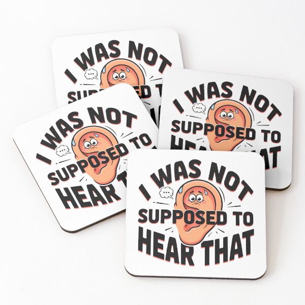 Item preview, I Was Not Supposed To Hear That Meme Ear Reaction designed and sold by Fitswear.