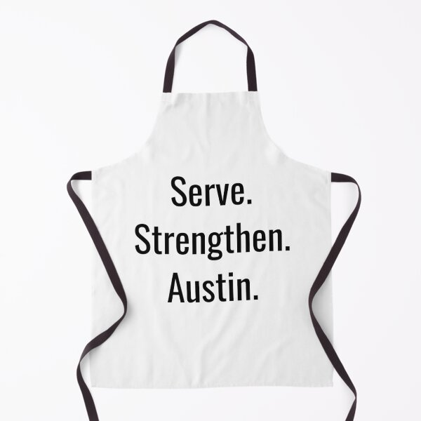 Item preview, Serve. Strengthen. Austin. (Black Text) designed and sold by City Makers.