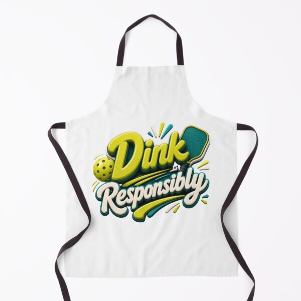 Item preview, Dink Responsibly - Funny Pickleball Quote designed and sold by GoverArt.