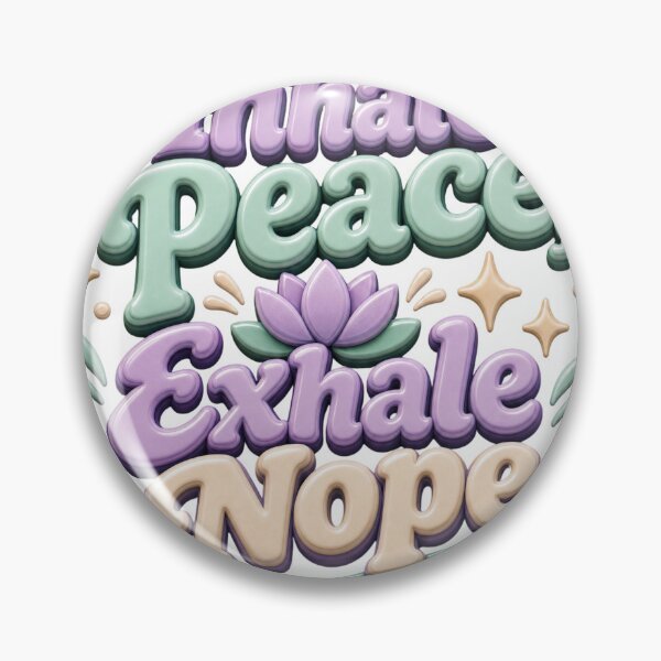 Item preview, Inhale Peace Exhale Nope - Funny Wellness Quote designed and sold by GoverArt.