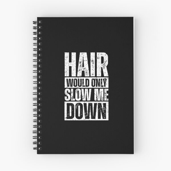 Item preview, Hair would only slow me down designed and sold by Dondonmart.