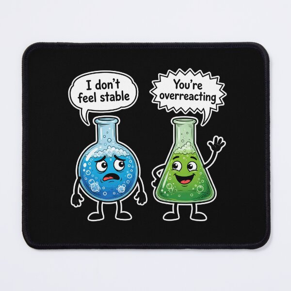 Item preview, Overreacting Chemistry Flask Cartoon Pun designed and sold by TshirtsOnline-.