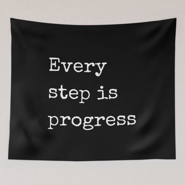 Item preview, Every Step Is Progress designed and sold by PublicArtDesign.