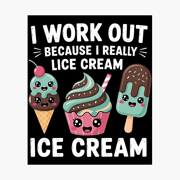 Item preview, Ice Cream Candy Fast Food Sports Cheat Day designed and sold by SapfireStuArt.