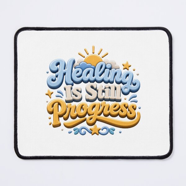 Item preview, Healing Is Still Progress - Positive Mental Health Quote designed and sold by GoverArt.