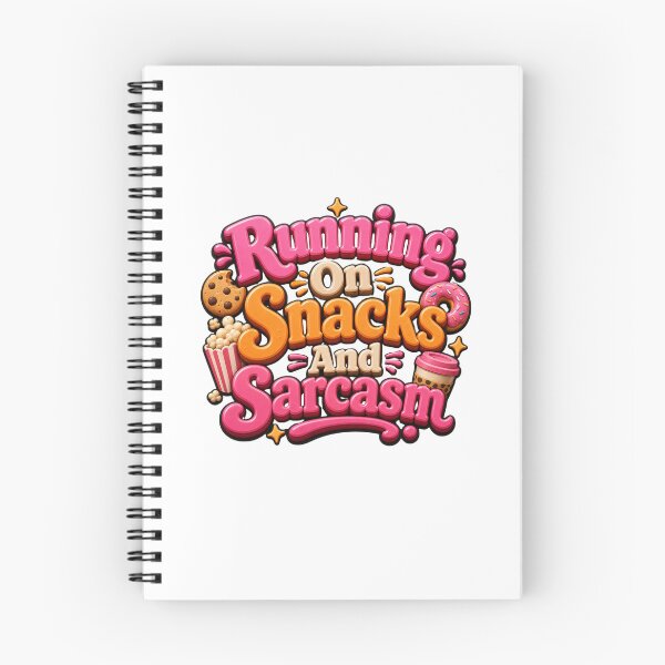 Item preview, Running on Snacks and Sarcasm - Funny Food Quote designed and sold by GoverArt.
