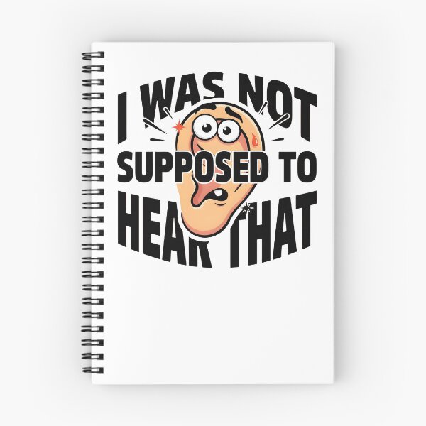 Item preview, I Was Not Supposed To Hear That Funny Meme Cartoon Ear designed and sold by Fitswear.