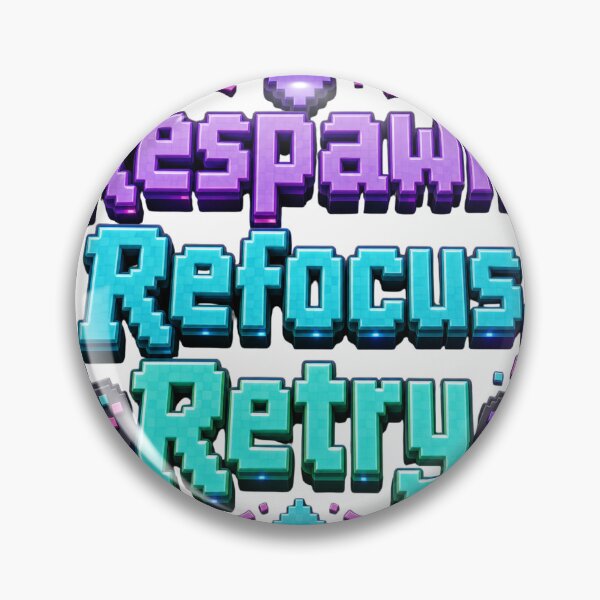 Item preview, Respawn Refocus Retry - Gamer Motivation Quote designed and sold by GoverArt.