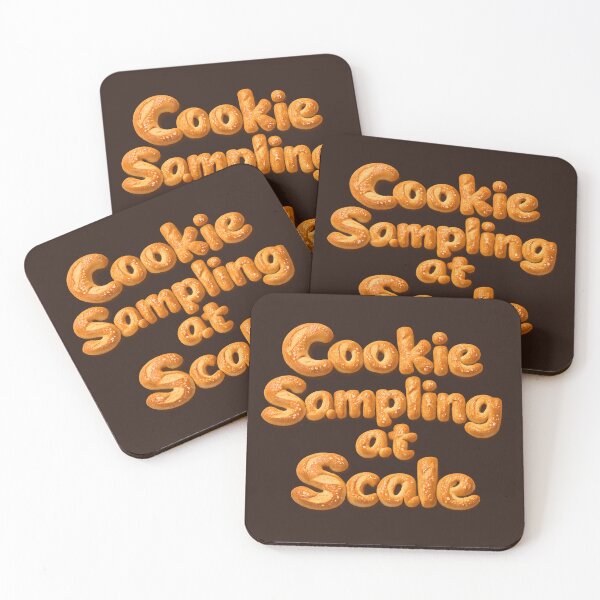 Item preview, Cookie Sampling at Scale – Data Science Bread Pun for Machine Learning & Statistics designed and sold by Nerd Romance Café.