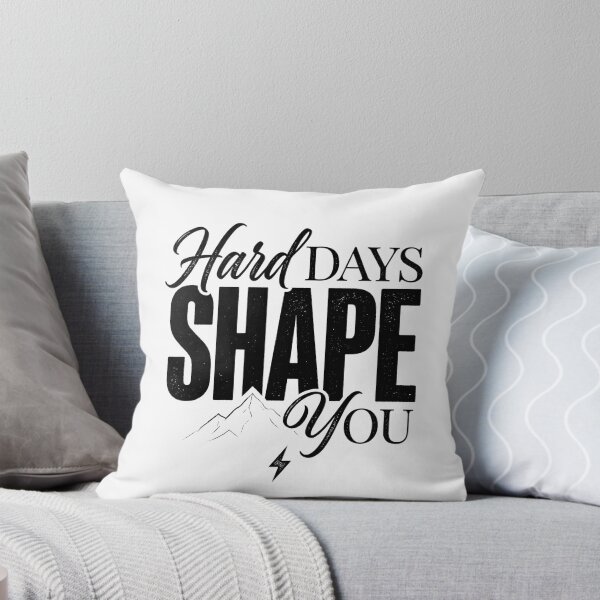 Item preview, Hard Days Shape You | Motivational Typography Artwork designed and sold by lalitacreations.