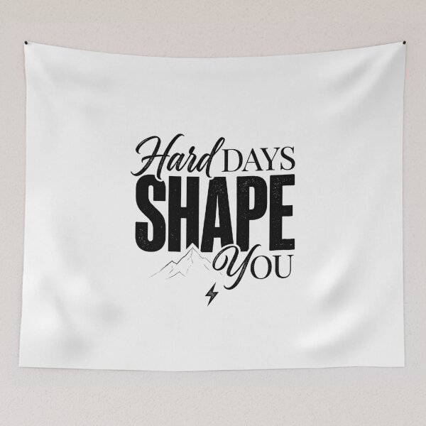 Item preview, Hard Days Shape You | Motivational Typography Artwork designed and sold by lalitacreations.