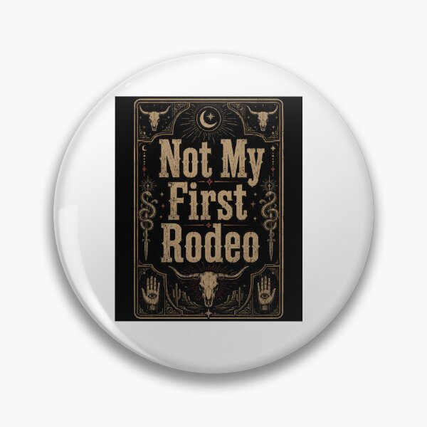 Item preview, Not My First Rodeo Vintage Western designed and sold by Mr-AShop.
