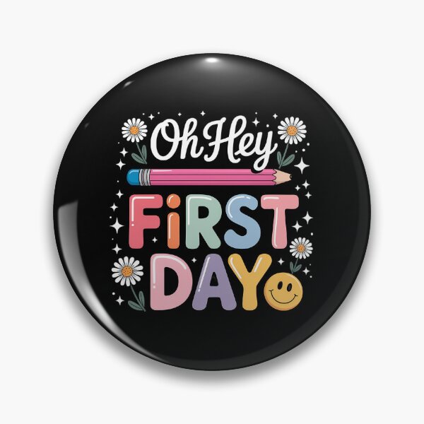 Item preview, First Day of School Oh Hey First Day Welcome Back To School designed and sold by SapfireStuArt.