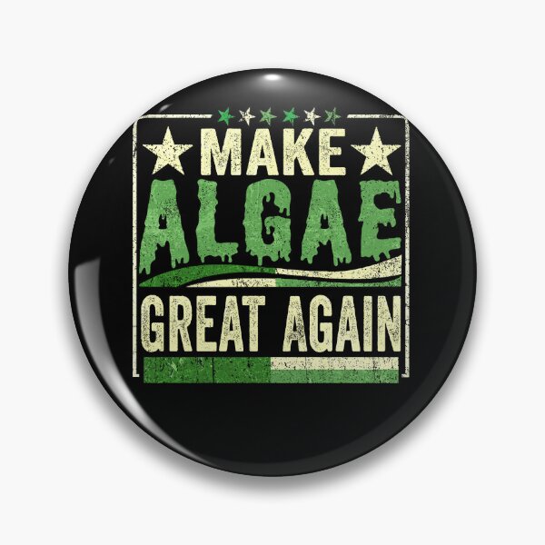 Item preview, make algae great again  designed and sold by elongatedjazz.