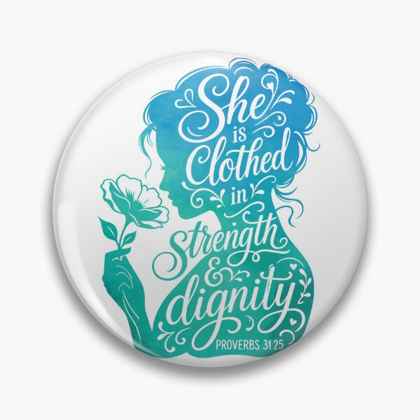 Item preview, Clothed in strength & dignity designed and sold by Motivburg.