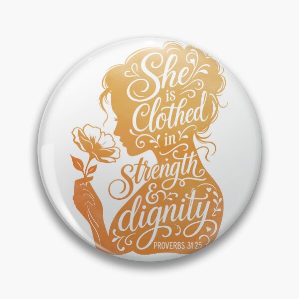Item preview, Clothed in strength & dignity designed and sold by Motivburg.