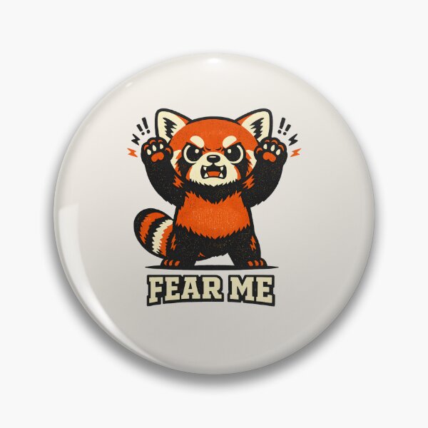 Item preview, Red Panda FEAR ME - Delusional Menacing Meme | Funny Animal Design designed and sold by BeanToePets.