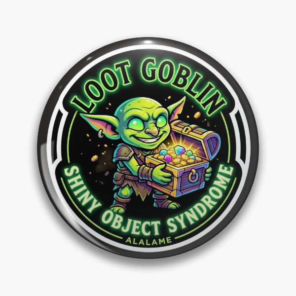 Item preview, Loot Goblin Shiny Object Syndrome - Funny RPG Gamer Sticker designed and sold by alalame.