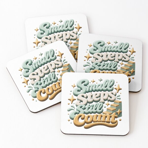 Item preview, Small Steps Still Count - Positive Progress Quote designed and sold by GoverArt.