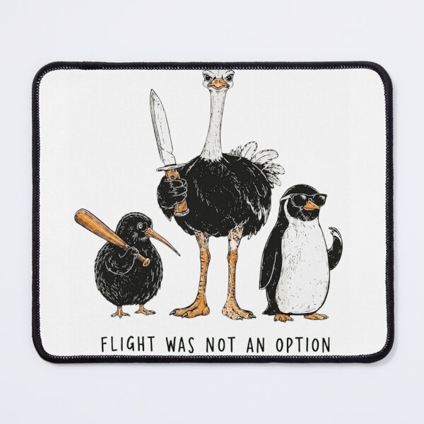Item preview, Flight Was Not An Option Funny Flightless Birds Gang designed and sold by haitrieuic96.