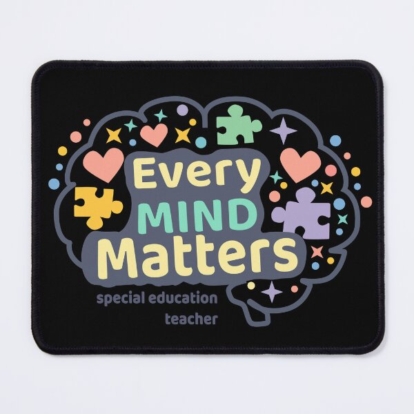 Item preview, Special Education Teacher Every Mind Matters | Inclusive Classroom Design designed and sold by Nubrixa-Studio.