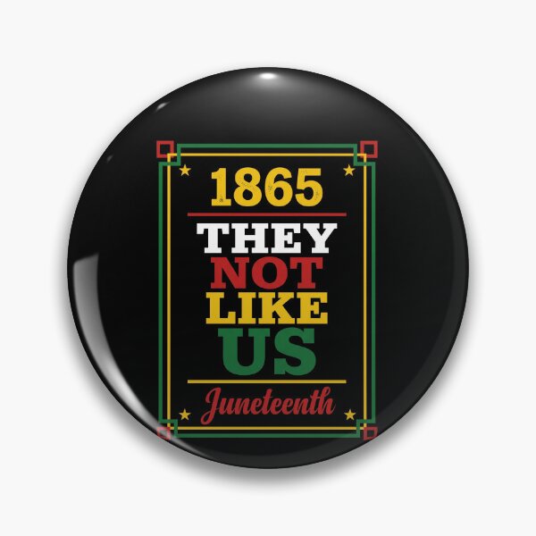 Item preview, 1865 They Not Like Us Juneteenth Freedom Day African American Pride designed and sold by SofenArt.