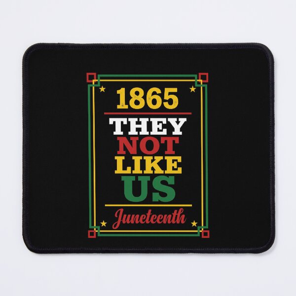 Item preview, 1865 They Not Like Us Juneteenth Freedom Day African American Pride designed and sold by SofenArt.
