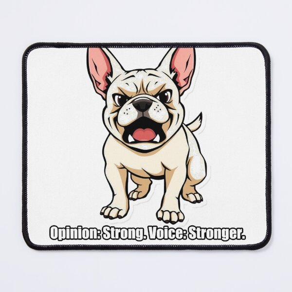 Item preview, French Bulldog Sticker - Opinion Strong Voice Stronger - Frenchie Gift designed and sold by pawdrops.