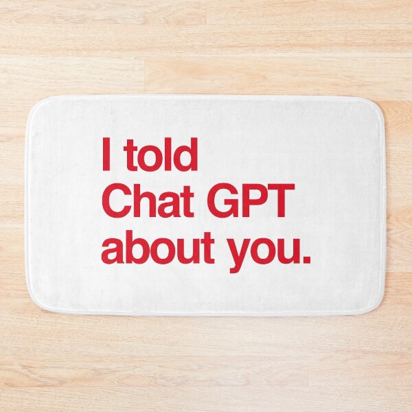 Item preview, I Told Chat GPT About You | Love Sticker designed and sold by ianths.