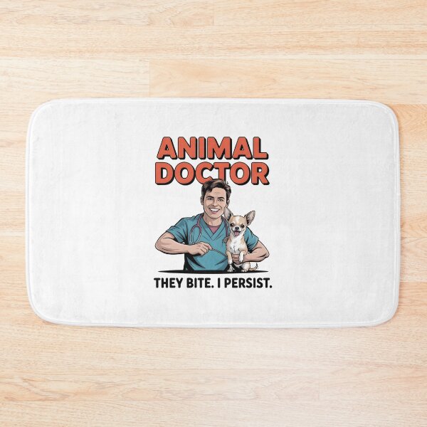 Item preview, Veterinarian Animal Doctor They Bite I Persist Graphic designed and sold by Enea Kelo.