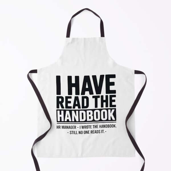 Item preview, Funny HR Manager I Read Written The Handbook Quote designed and sold by Enea Kelo.