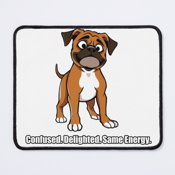 Item preview, Boxer Dog Sticker - Confused Delighted Same Energy - Funny Boxer Gift designed and sold by pawdrops.