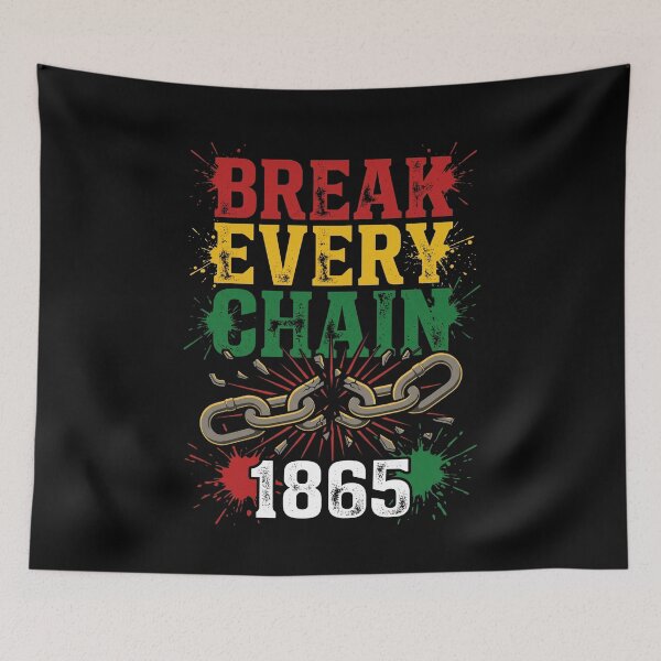 Item preview, Break Every Chain 1865 Juneteenth Emancipation Black History Freedom Day designed and sold by SofenArt.