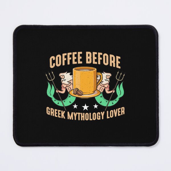 Item preview, Greek Mythology Lover Coffee Myth Coffee Lover designed and sold by tshirtconcepts.