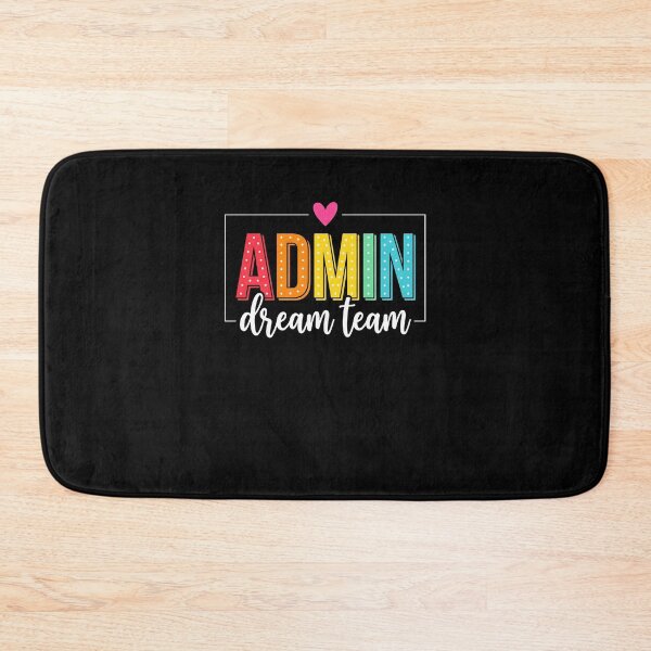 Item preview, Admin Dream Team Administrative Professionals Office Staff designed and sold by SofenArt.
