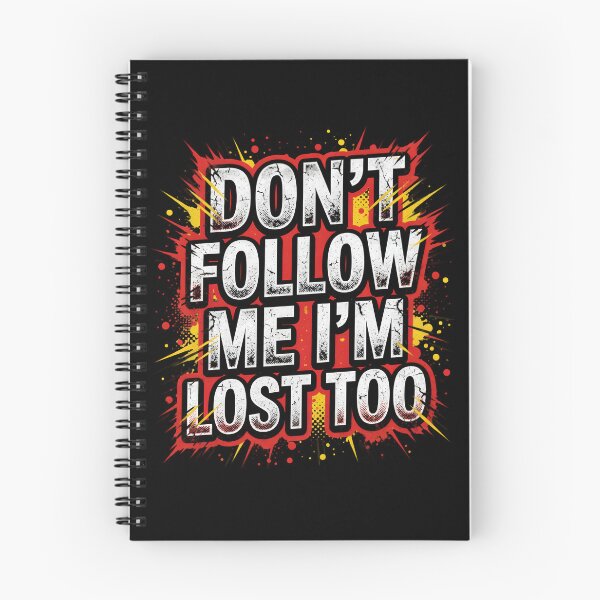 Item preview, Don't Follow Me I'm Lost Too Funny Design designed and sold by TshirtsOnline-.