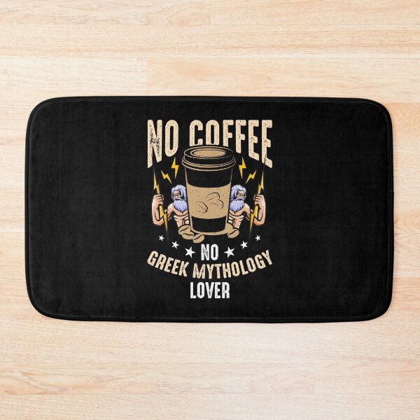 Item preview, Greek Mythology Lover No Coffee Greek Coffee Lover designed and sold by tshirtconcepts.