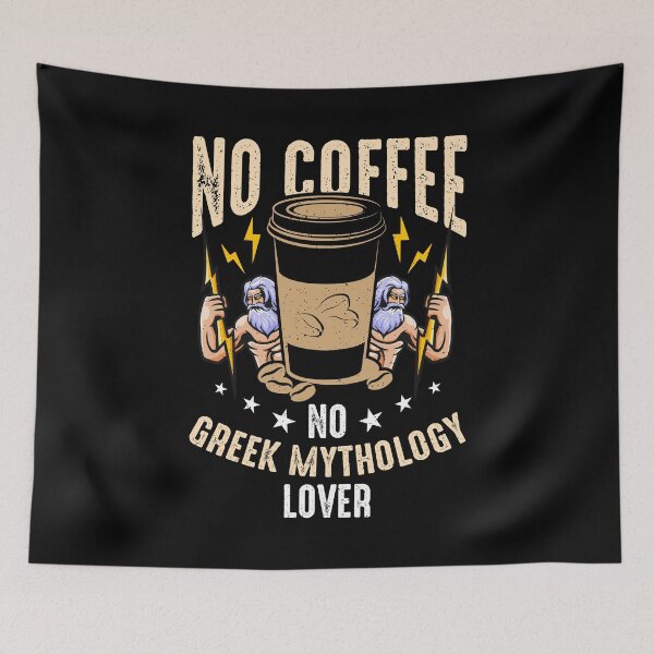 Item preview, Greek Mythology Lover No Coffee Greek Coffee Lover designed and sold by tshirtconcepts.